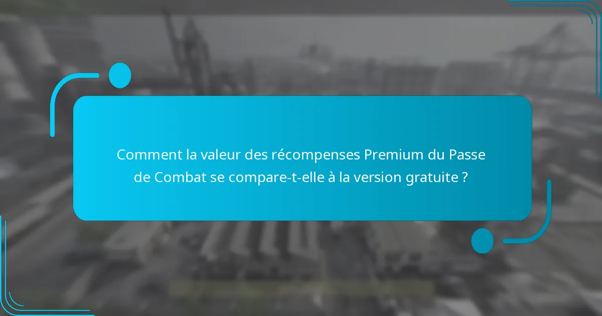 Quelles sont les missions d’opérateur incluses dans les récompenses Premium du Passe de Combat ?
