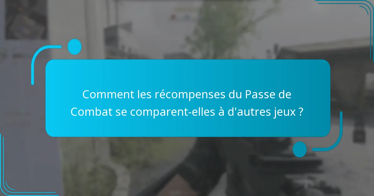 Quelles stratégies maximisent la complétion du Passe de Combat ?