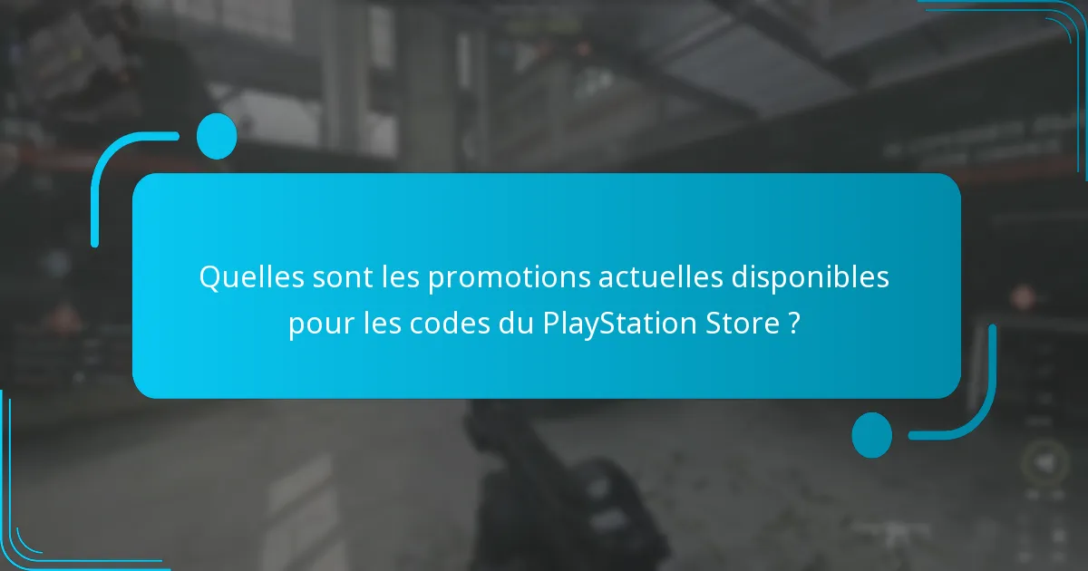 Où puis-je acheter des codes du PlayStation Store ?