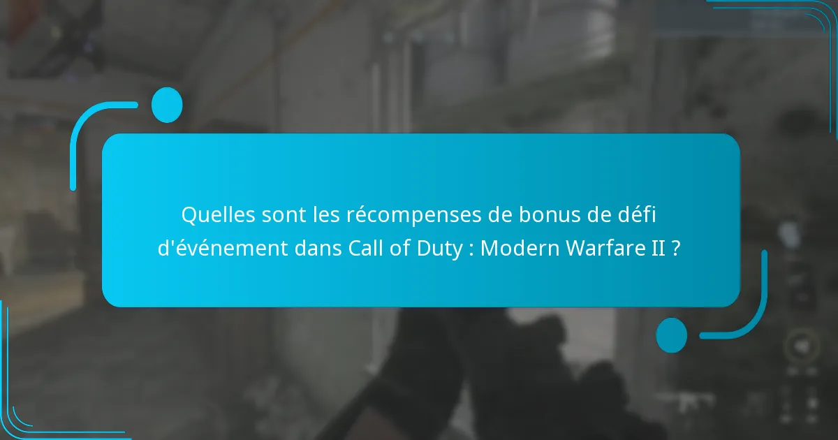 Quelles sont les directives de participation aux défis d’événement ?