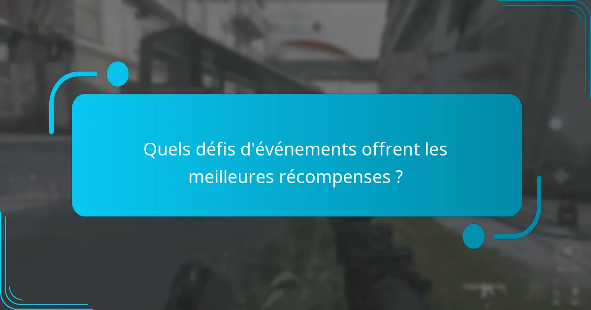 Quels sont les plans spéciaux disponibles lors des défis d’événements ?