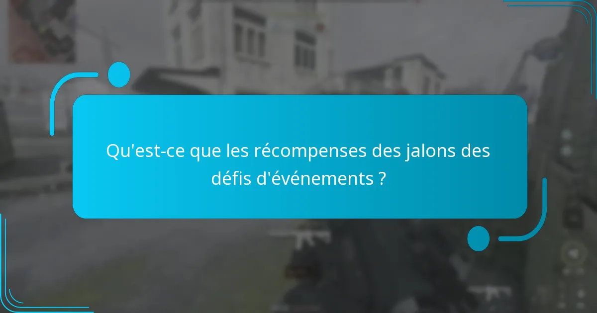 Quelles récompenses les joueurs peuvent-ils gagner à chaque jalon ?